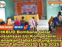 DIKBUD Bombana Gelar Sosialisasi Uji Kompetensi Kenaikan Jabatan Fungsional Guru Tahun 2025