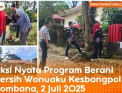 Kesbangpol Bombana Berbenah, Wujud Nyata Dukung Program ‘Berani Bersih Wonuaku’