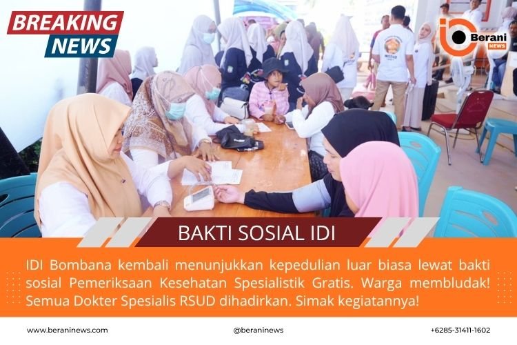 IDI Bombana menggelar pemeriksaan kesehatan gratis bersama dokter spesialis untuk warga Bombana