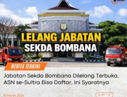 Seleksi Terbuka Sekda Bombana Dibuka, Ini Syarat dan Tahapannya