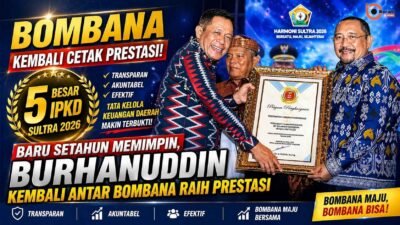 Bombana Masuk 5 Besar IPKD Sultra 2026, H. Burhanuddin Apresiasi Kinerja Daerah