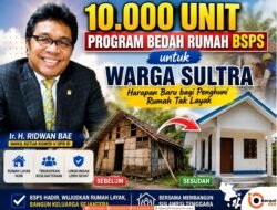 10.000 Unit BSPS Siap Bangun Rumah Layak Huni bagi Warga Sultra